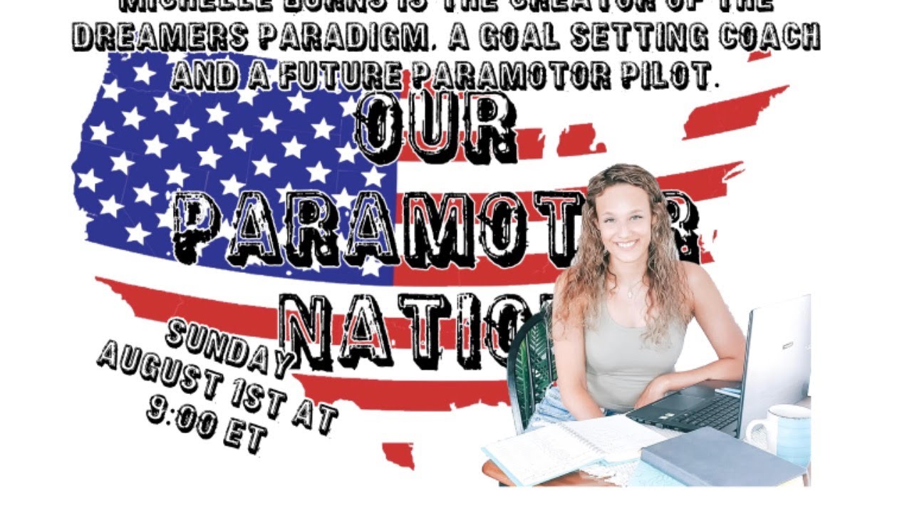 Our Paramotor Nation - Michelle Burns