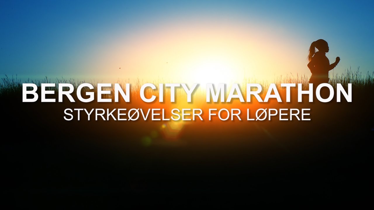 Bergen City Marathon: &oslash;velser for l&oslash;pere