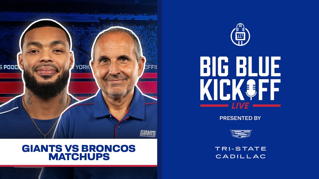 Giants vs. Broncos Matchups | Big Blue Kickoff Live | New York Giants