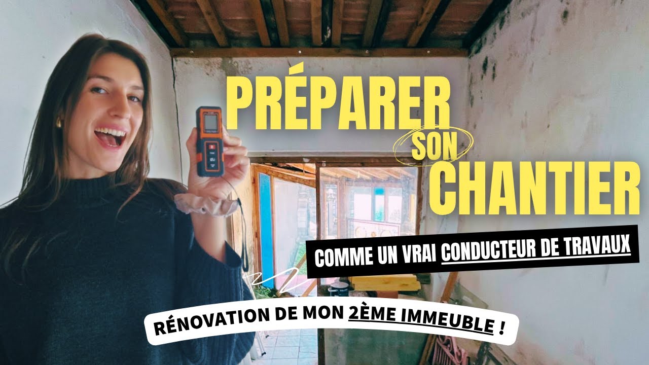 Pr&eacute;pare ton CHANTIER LOCATIF en 4 &Eacute;TAPES👷&zwj;♀️ | Erreurs &agrave; &eacute;viter & budget optimis&eacute; 💸