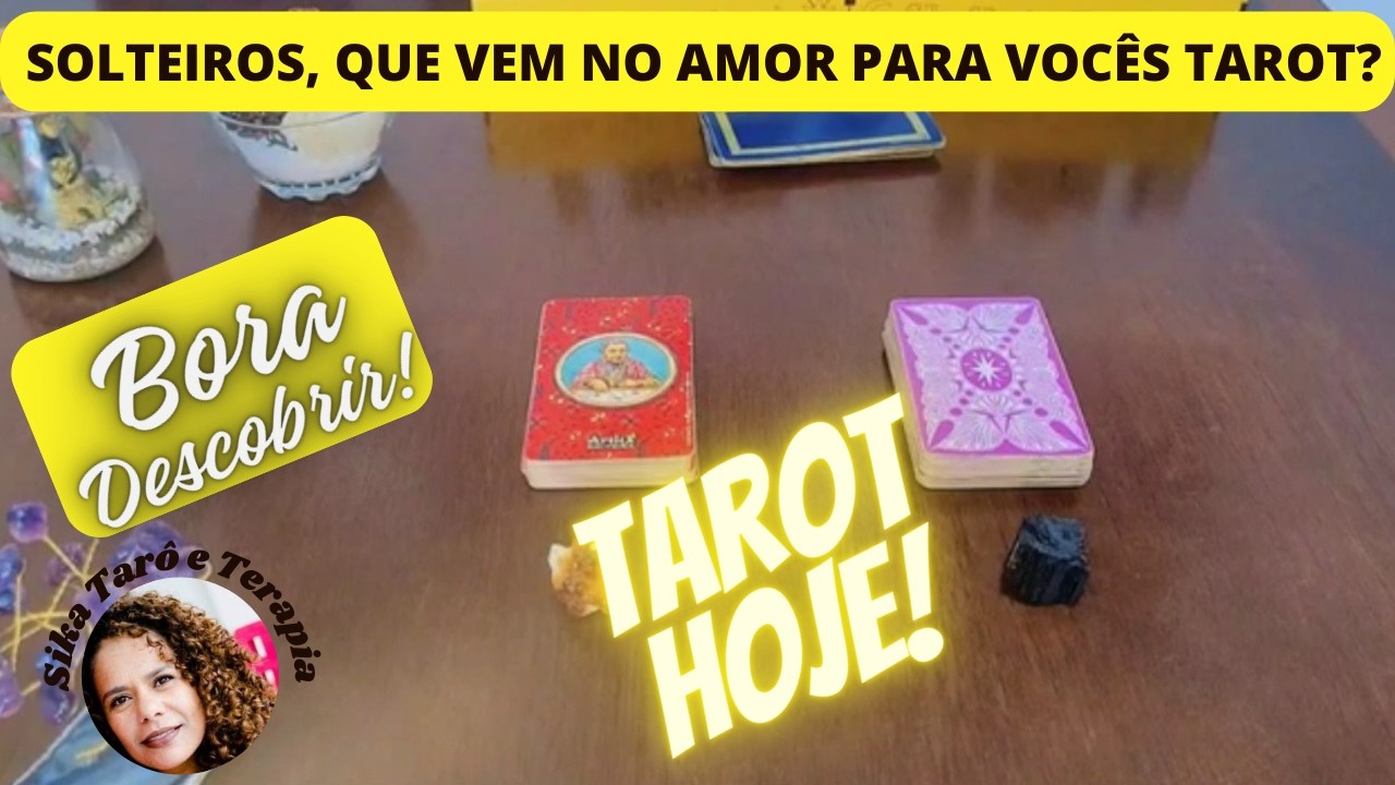 Solteiros o que vem para seus caminhos, Tarot? O que a cartomancia te revela?