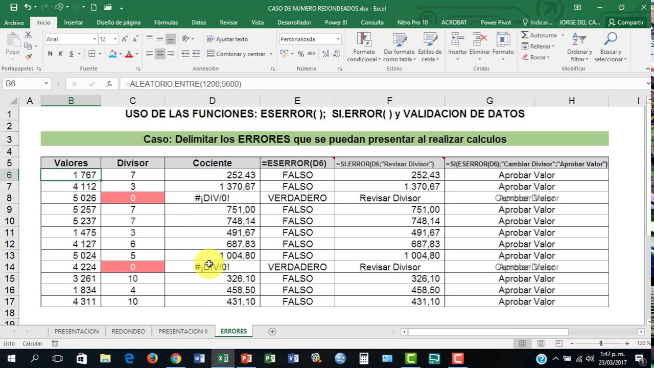 USO DE LAS FUNCIONES: ESERROR( );  SI.ERROR( ) y VALIDACION DE DATOS