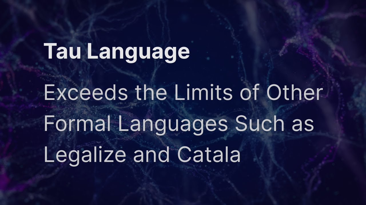Exceeds the Limits of Other Formal Languages #Catala #Legalise  #Tau #Taunet #Taulanguage