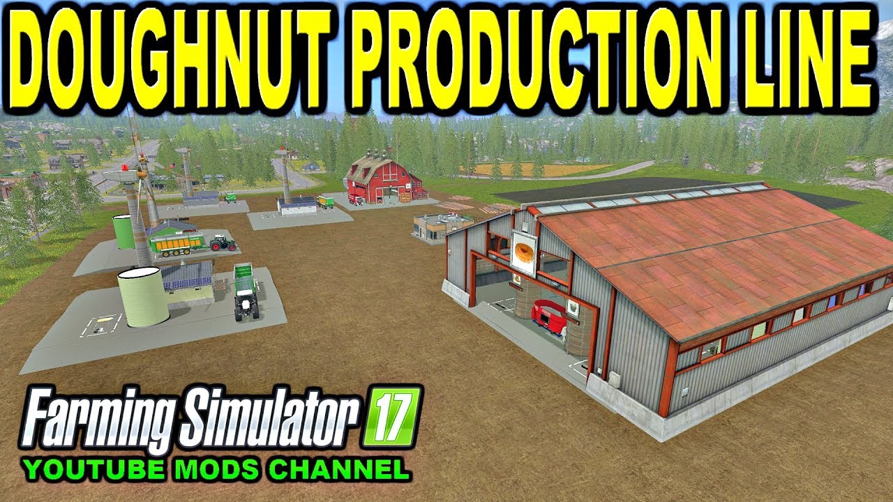 Farming Simulator 2017 Mods BDBSSB MODS Doughnut Production Pack