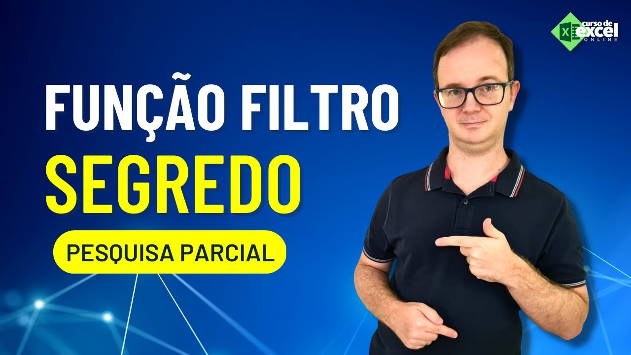 Segredo da Fun&ccedil;&atilde;o Filtro no Excel