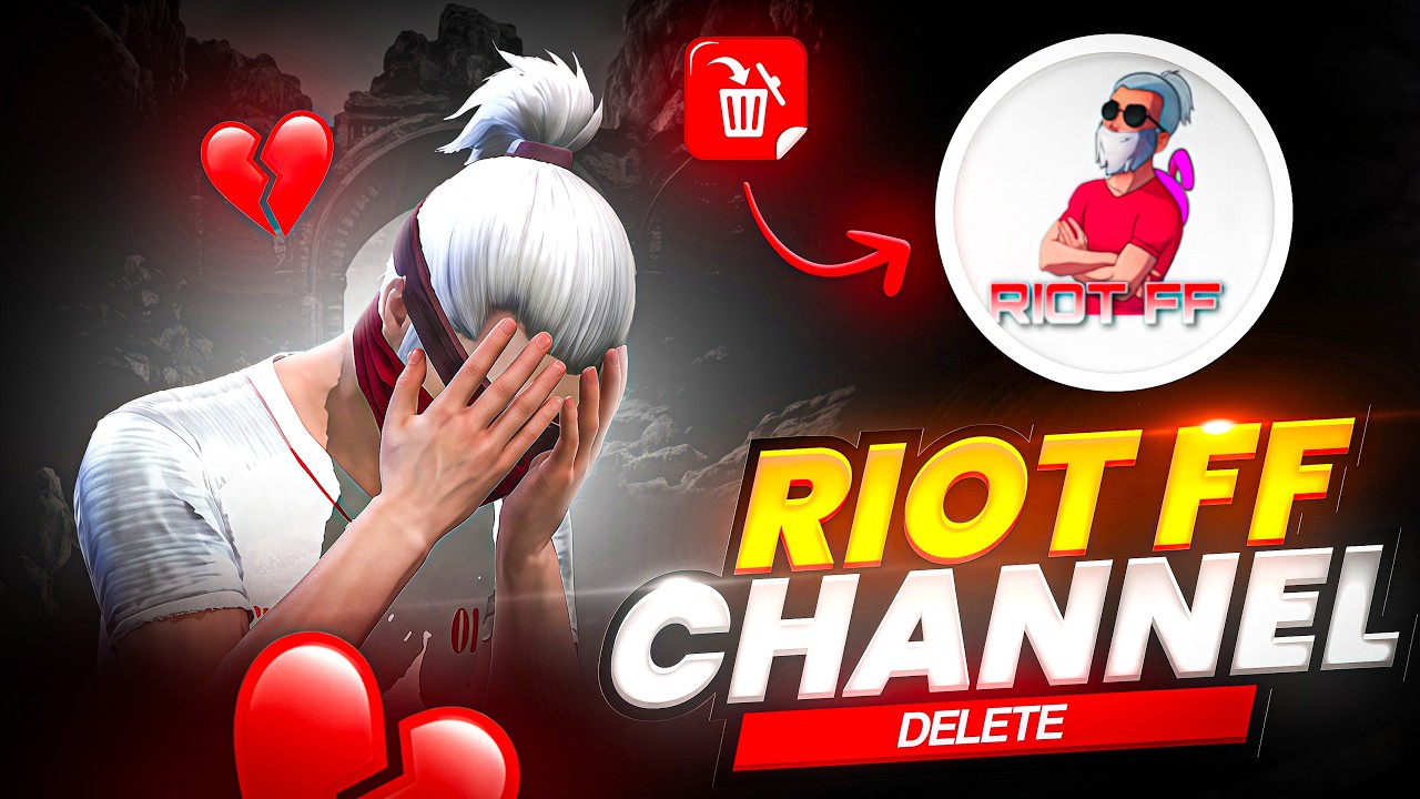 Why Riot FF Channel Got DELETED !! 🥺💔