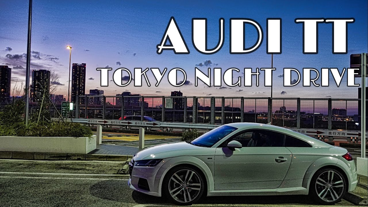 AUDI TT 夜の首都高速ドライブ　東京~横浜　4K | Electronic BGM |