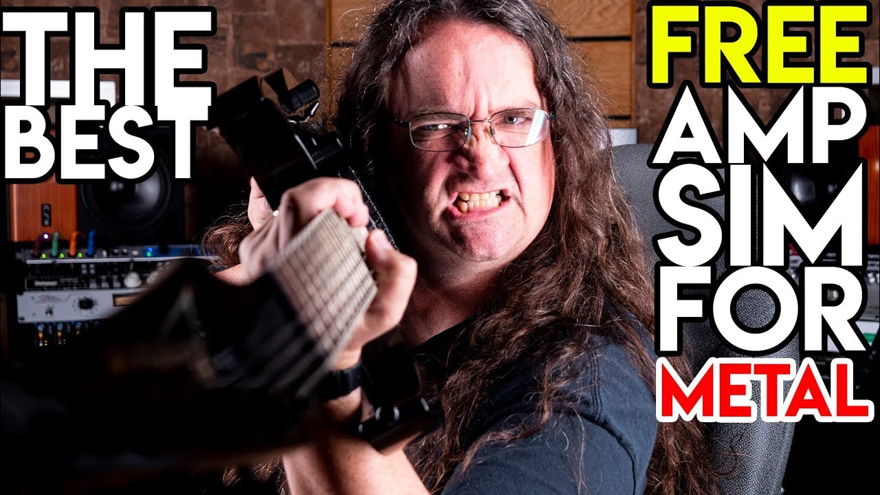 The best free amp sim for Metal