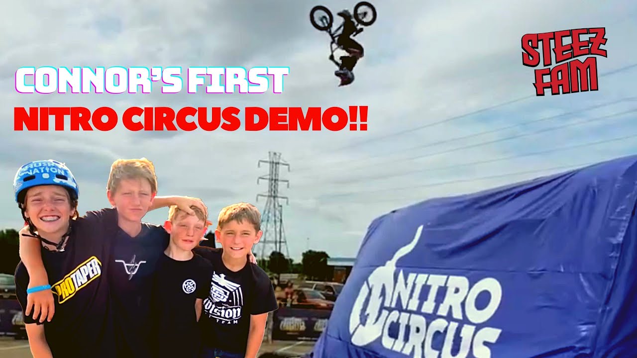 Connor’s First Nitro Circus BMX Demo!! ***Landed a NEW TRICK!!!