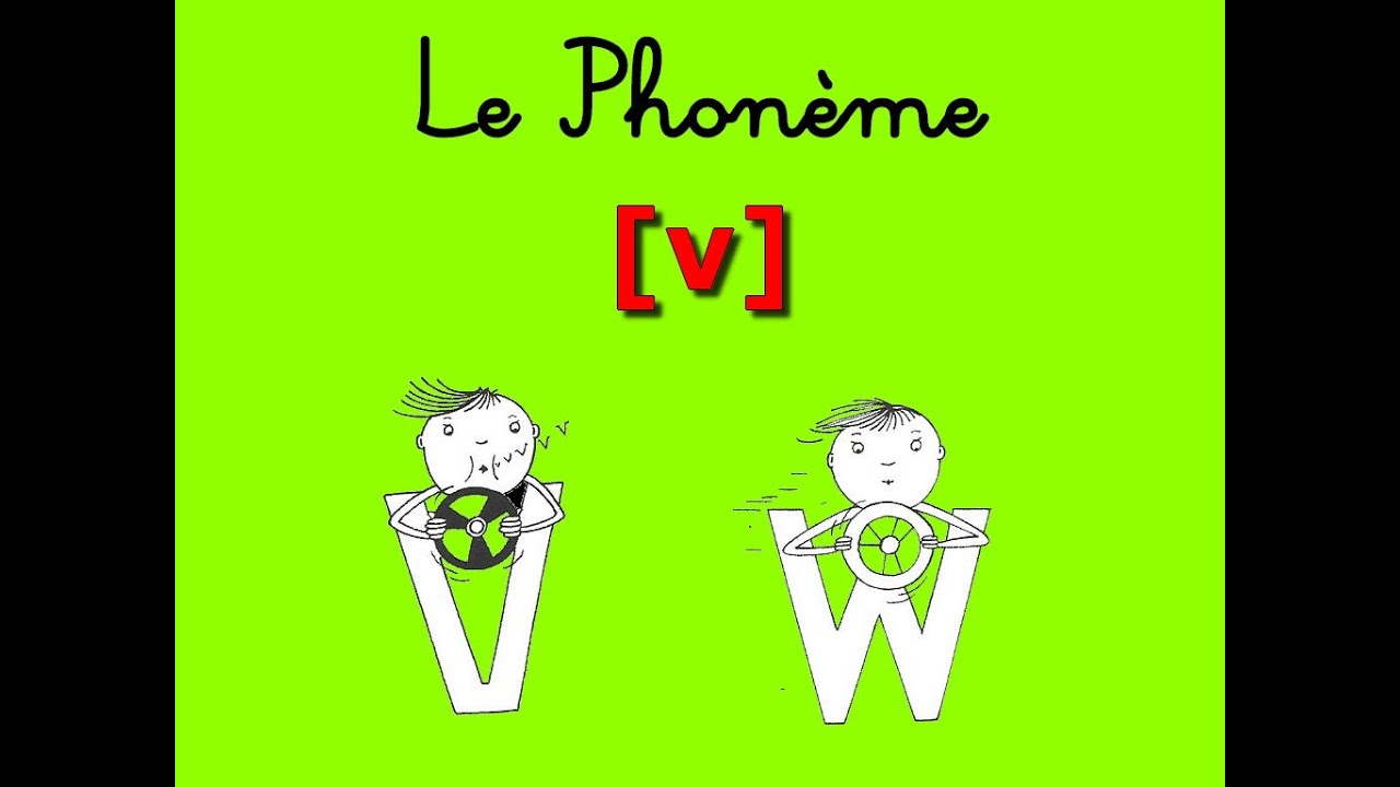 Le Phonème [v]