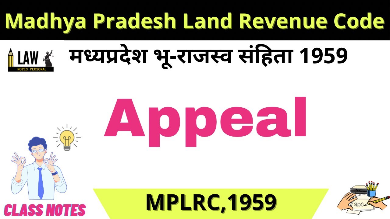 Provision Of Appeal:- Madhya Pradesh Land Revenue Code,1959