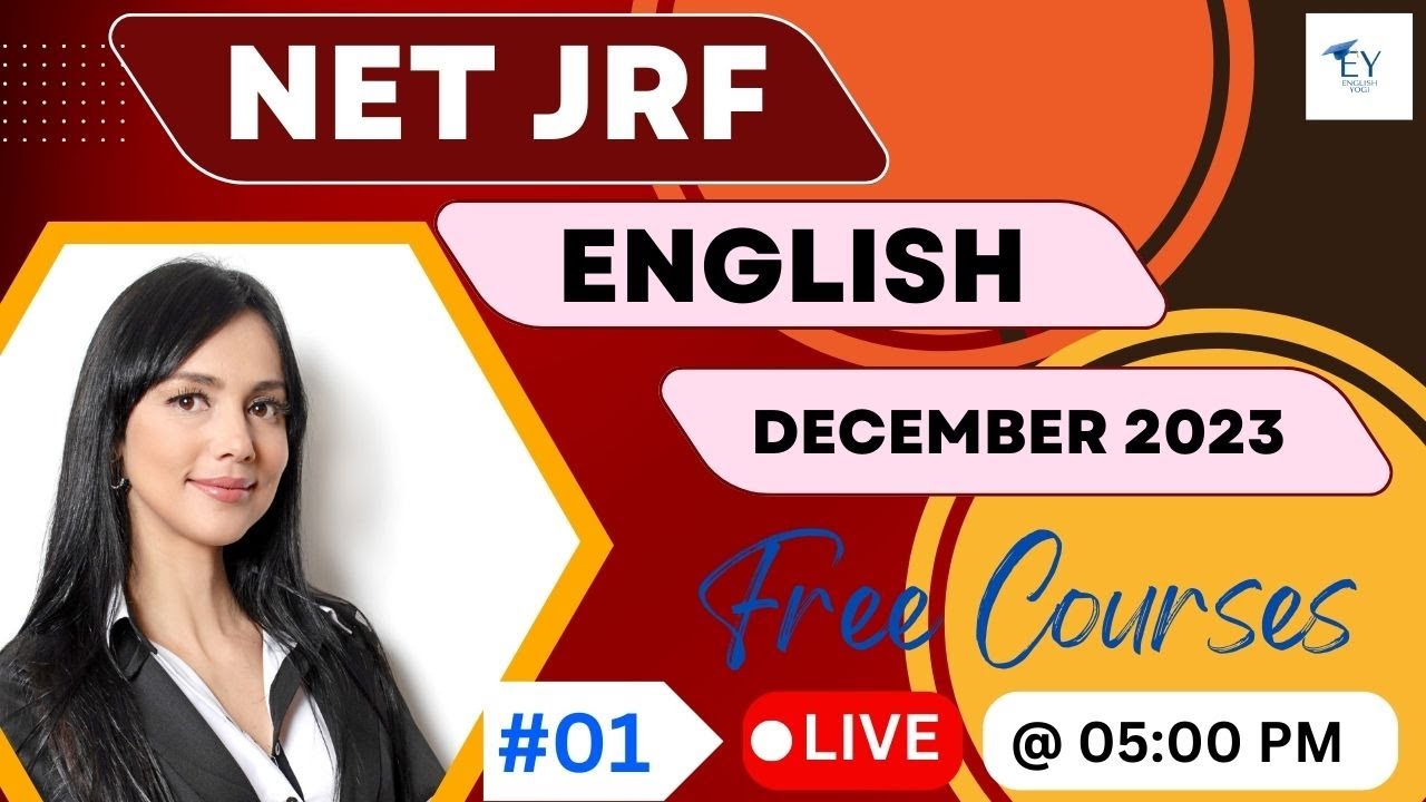 NET JRF English Literature COMPLETE COURSE - UGC NET JRF December 2023 Live Class || 15 August 2023