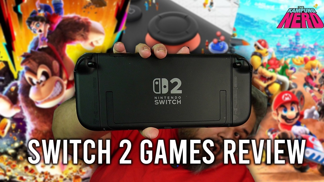 Pendapat Aku Untuk Game Switch 2 Setakat Ni - Mario Kart World, Donkey Kong Bananza & Welcome Tour