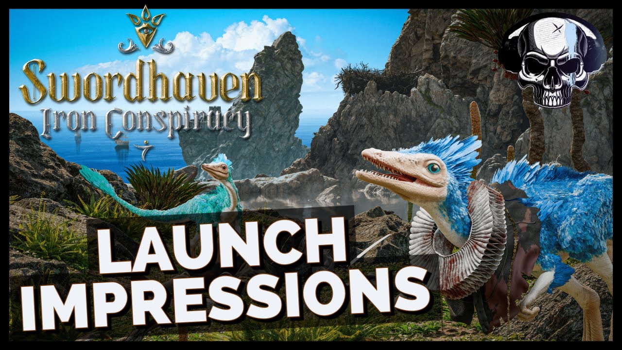 Swordhaven: Iron Conspiracy - Launch Impressions