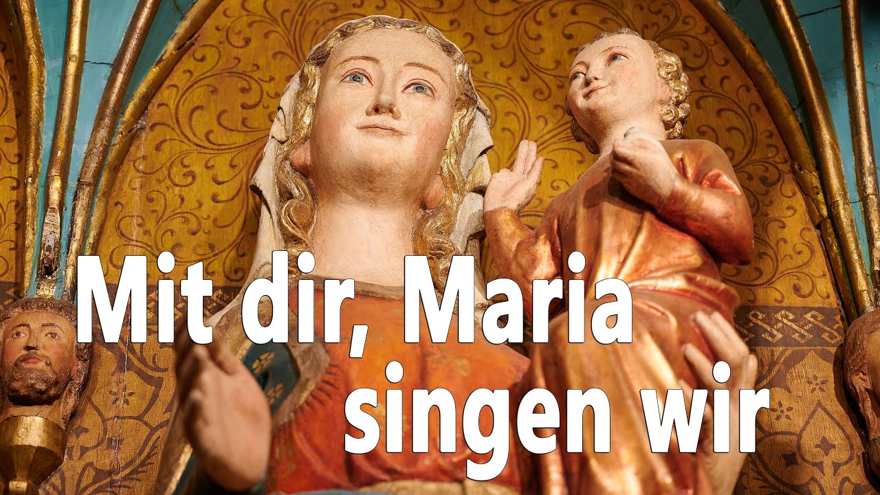 Mit dir, Maria singen wir (GL905) - zum Mitsingen mit Text