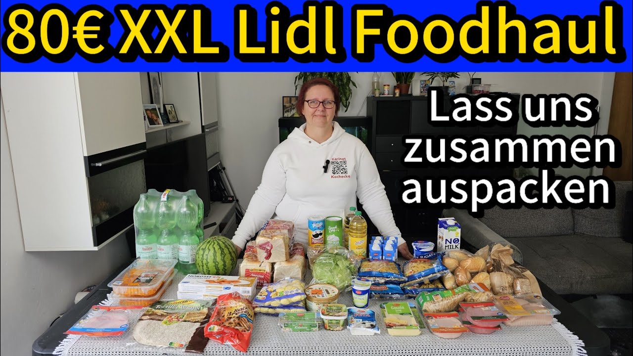 XXL 80€ Lidl Food Haul: Was haben wir diesmal eingekauft?