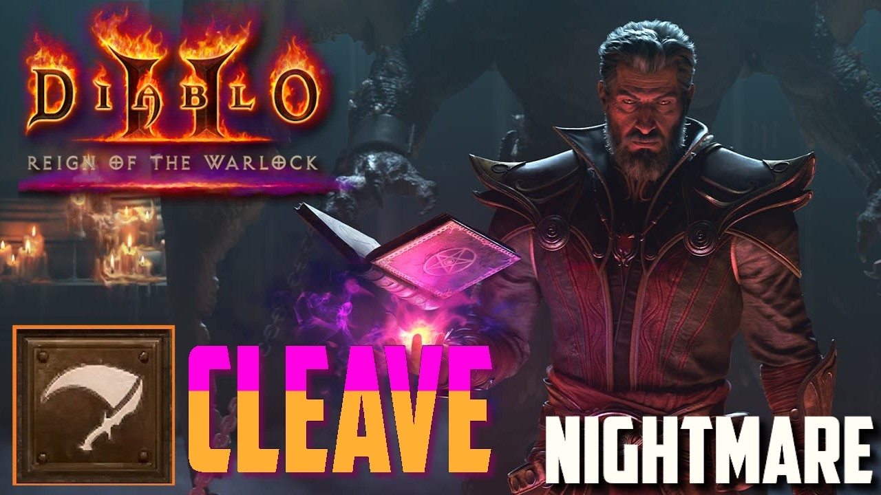 [Nightmare] Cleave Warlock Guided Playthrough | Diablo 2 Reign of the Warlock