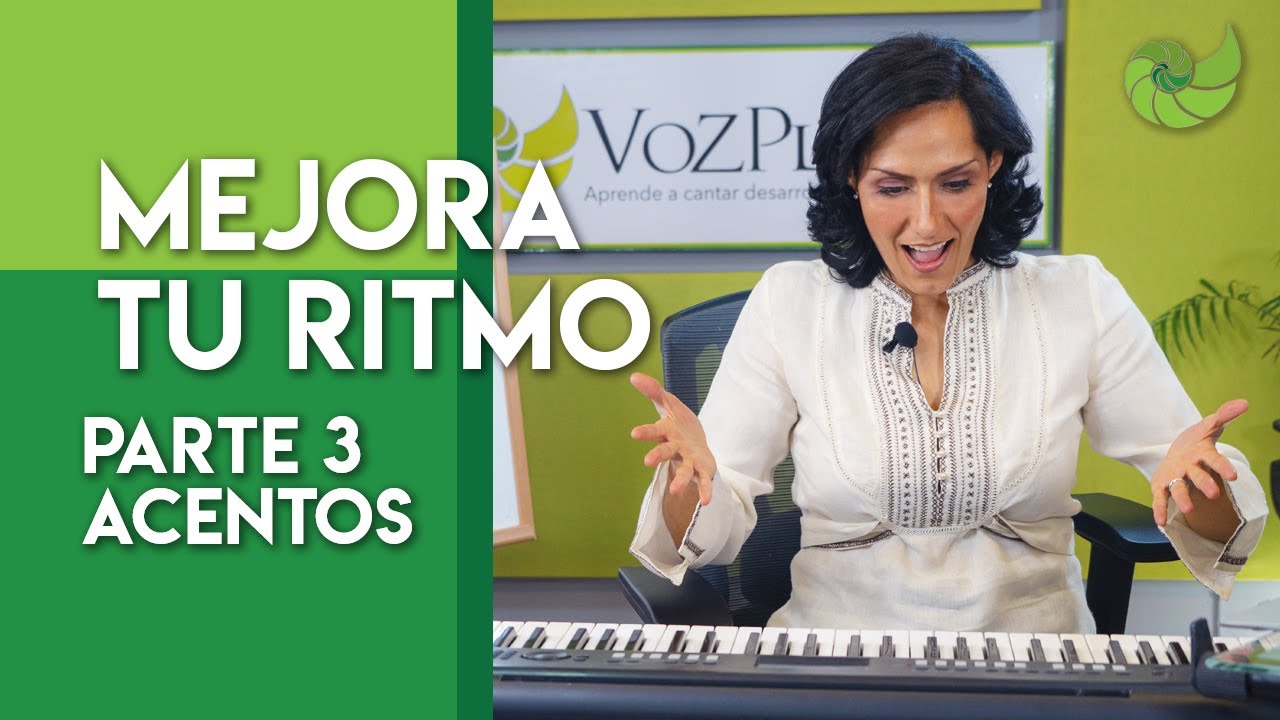 TIPS PARA MEJORAR TU RITMO AL CANTAR, PARTE 3: LA MAGIA DE LOS ACENTOS