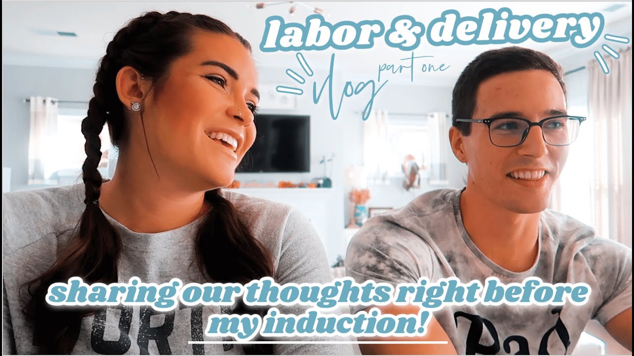 Sharing Our Thoughts + Feelings Right Before MY INDUCTION!🤯 || LABOR & DELIVERY VLOG PT. 1