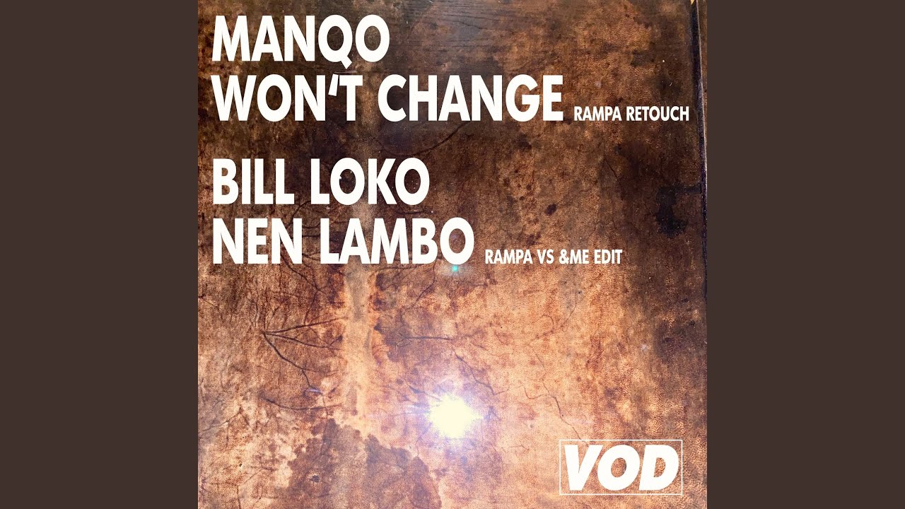 Won&rsquo;t Change (Rampa Retouch)