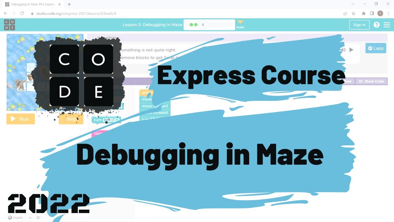 Latest-2022 Code.org Express-Course Lesson 2 Debugging in Maze