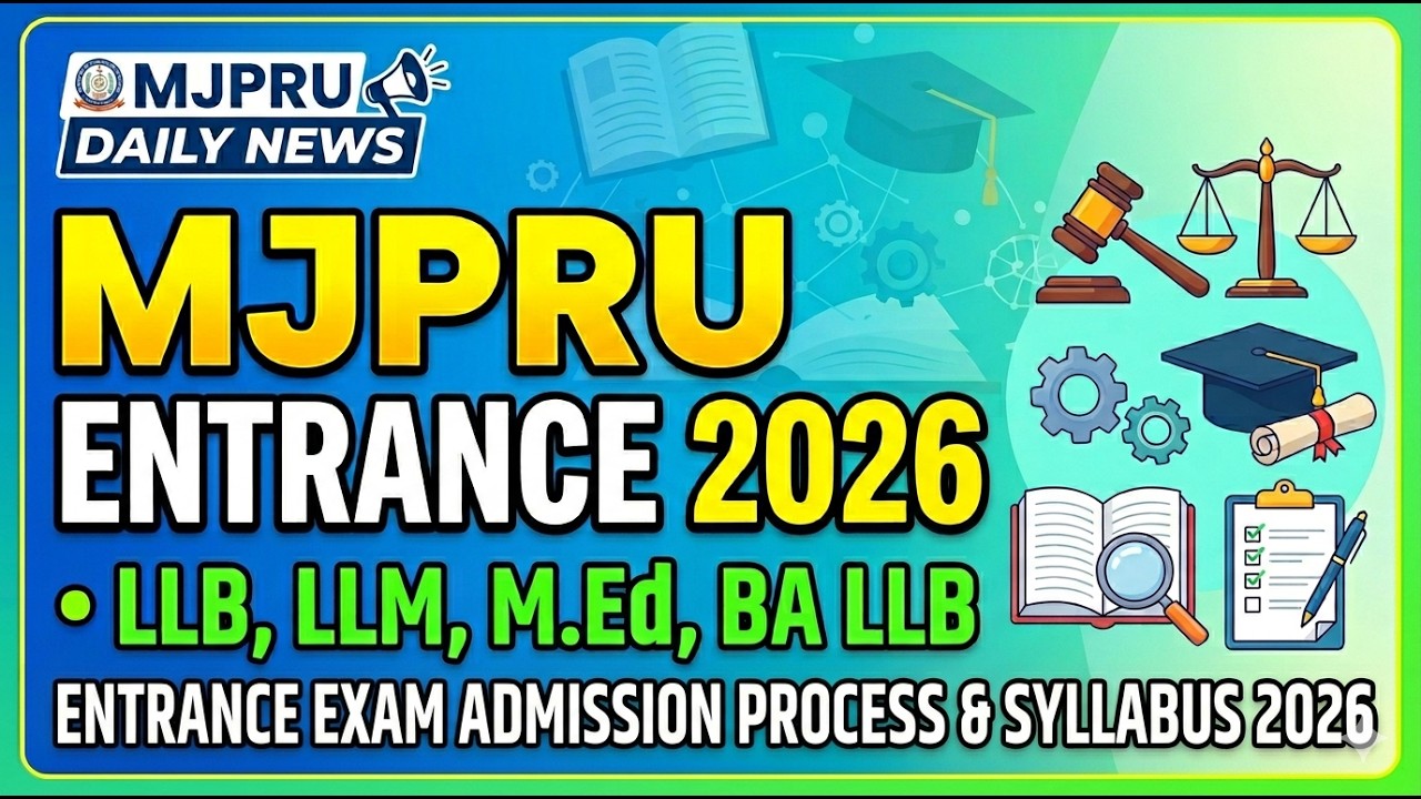 mjpru llb entrance exam 2026 || mjpru llm entrance exam 2026 || mjpru med entrance exam 2026
