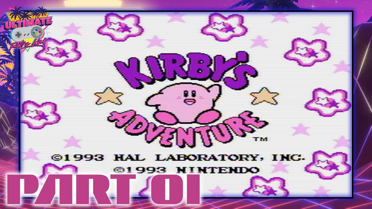 Kirby's Adventure [NES] Part 01 - Vegetable Valley {No Commentary}