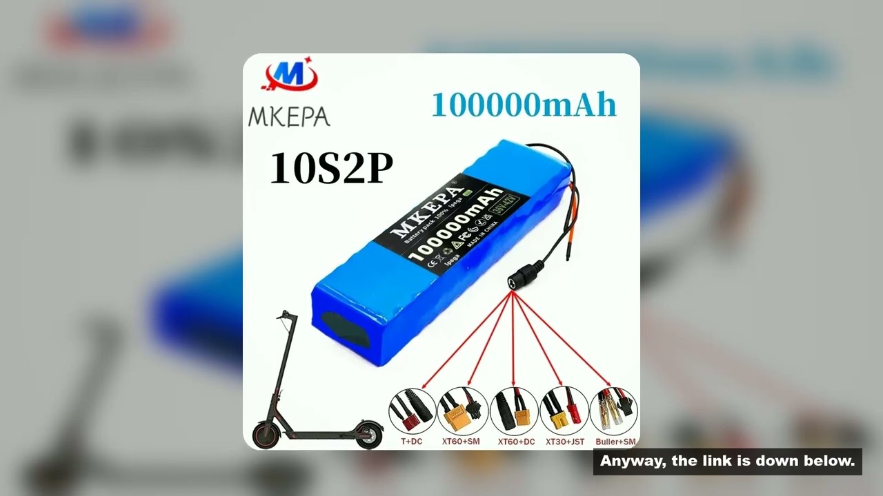 MKEPA 36V 100000mAh 36v Electric Scooter Battery Lithium Electric Scooter 500W Electric Scooter Batt