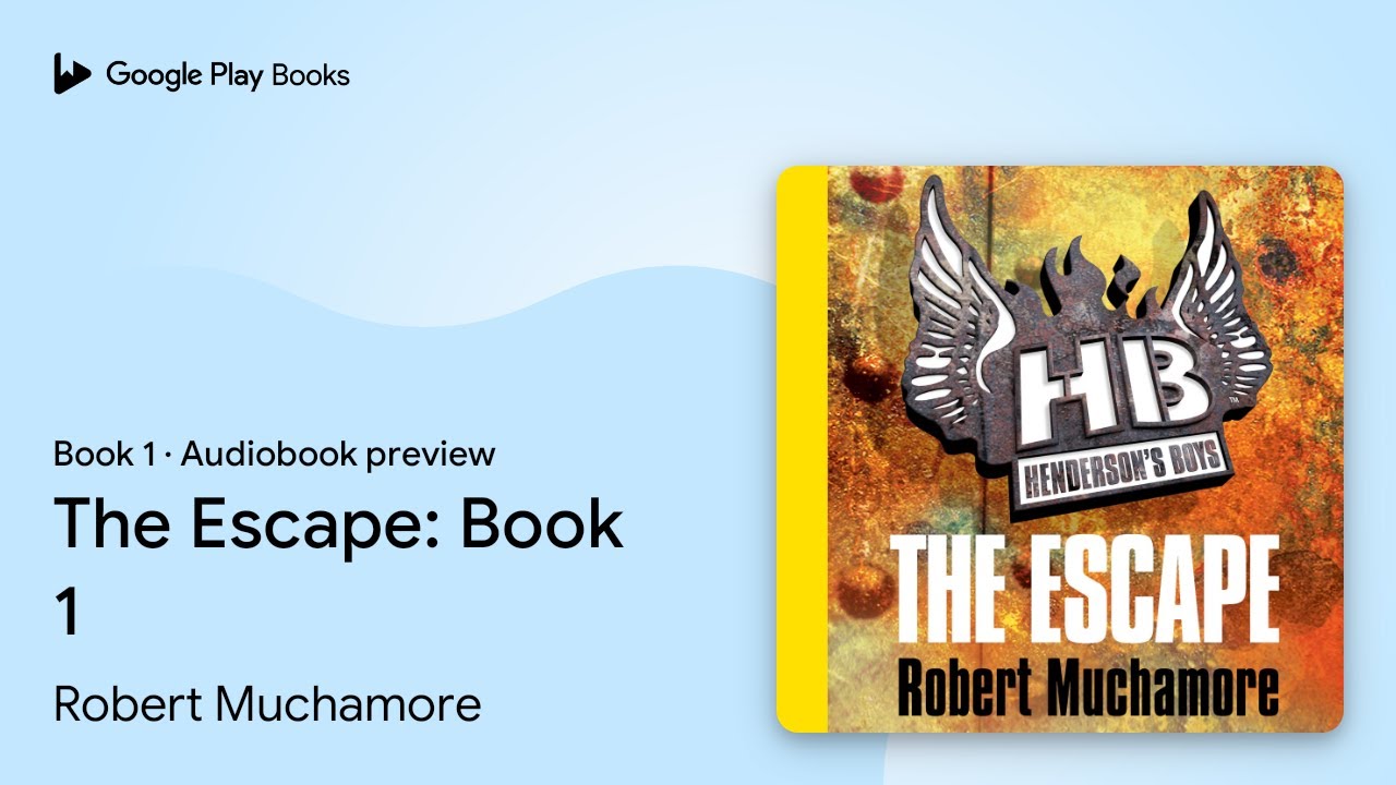 The Escape: Book 1 Book 1 by Robert Muchamore · Audiobook preview