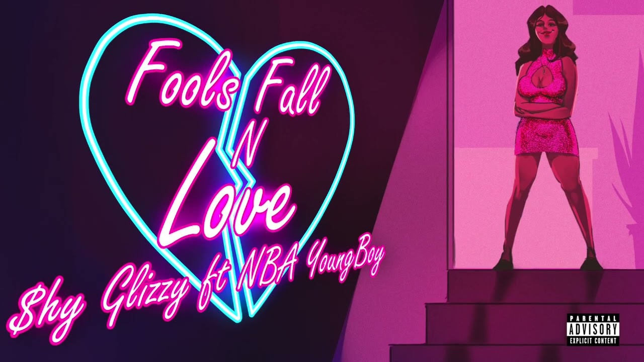 Shy Glizzy - Fools Fall N Love (feat. NBA Youngboy) [Official Visualizer]