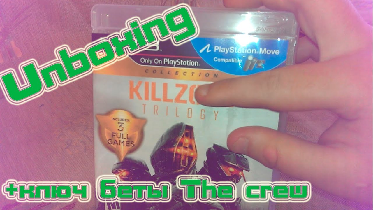 Unboxing + обзор Killzone Trilogy Collection + ключ бета теста The Crew