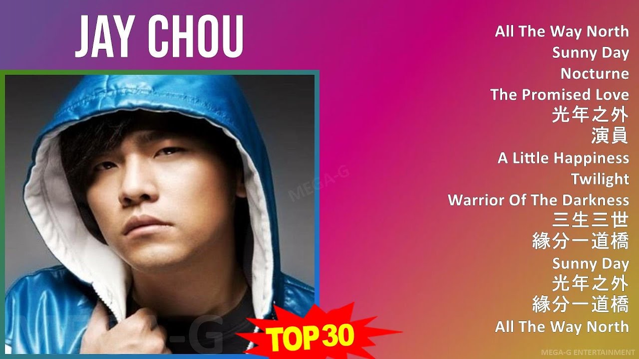 J a y C h o u MIX Best Hits ~ 2000s Music ~ Top Asian Pop, Chinese Rap, C-Pop, Mandopop Music