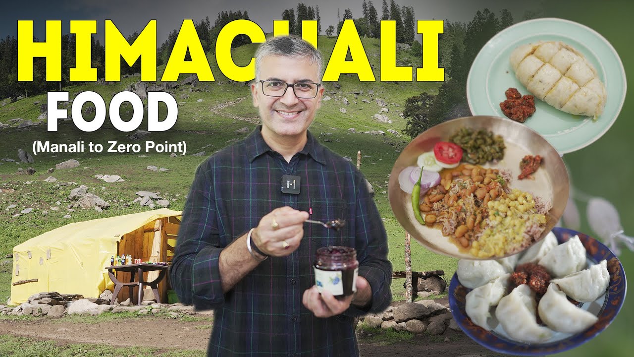 Best Himachali Dhaba Food in Manali |Kangana Ranaut&rsquo;s Mountain Story, Siddu, Alfajor, Lugdi, Thentuk