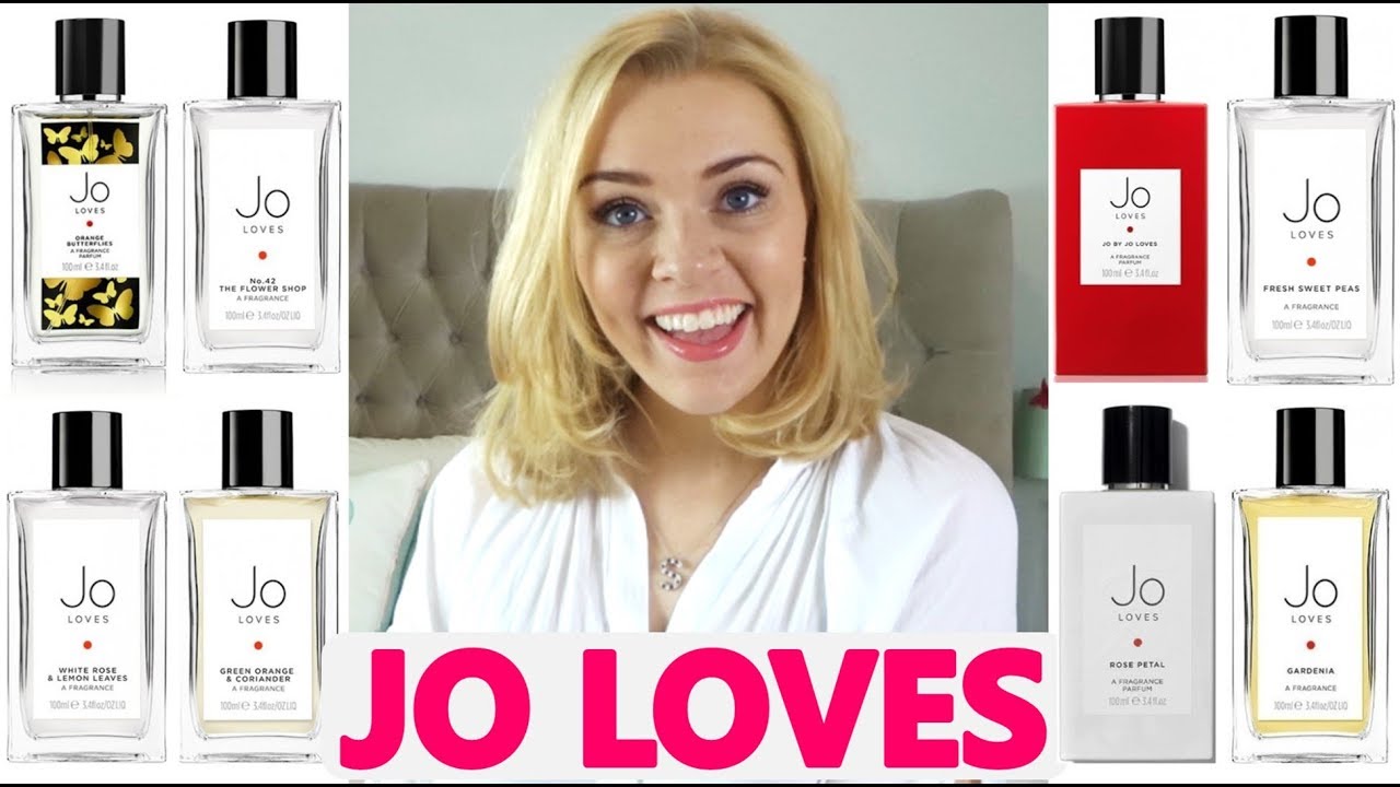 JO LOVES PERFUME RANGE REVIEW | Soki London