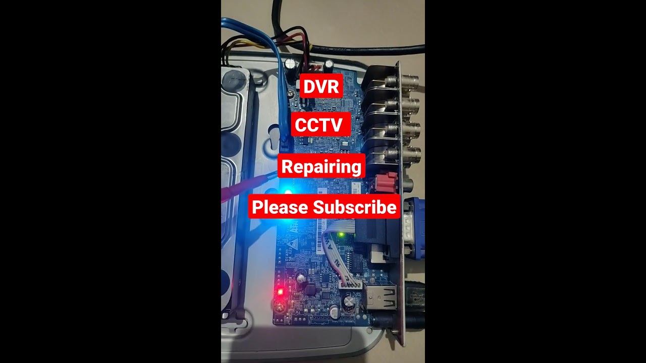 CCTV DVR Repairing Any type of DVR