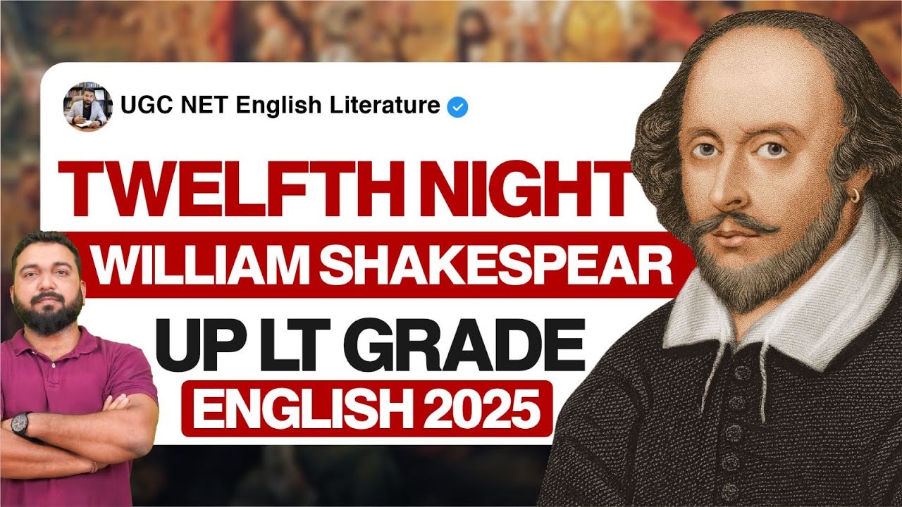 LT Grade English 2025 | Twelfth Night Summary, Themes & MCQs | Vineet Pandey