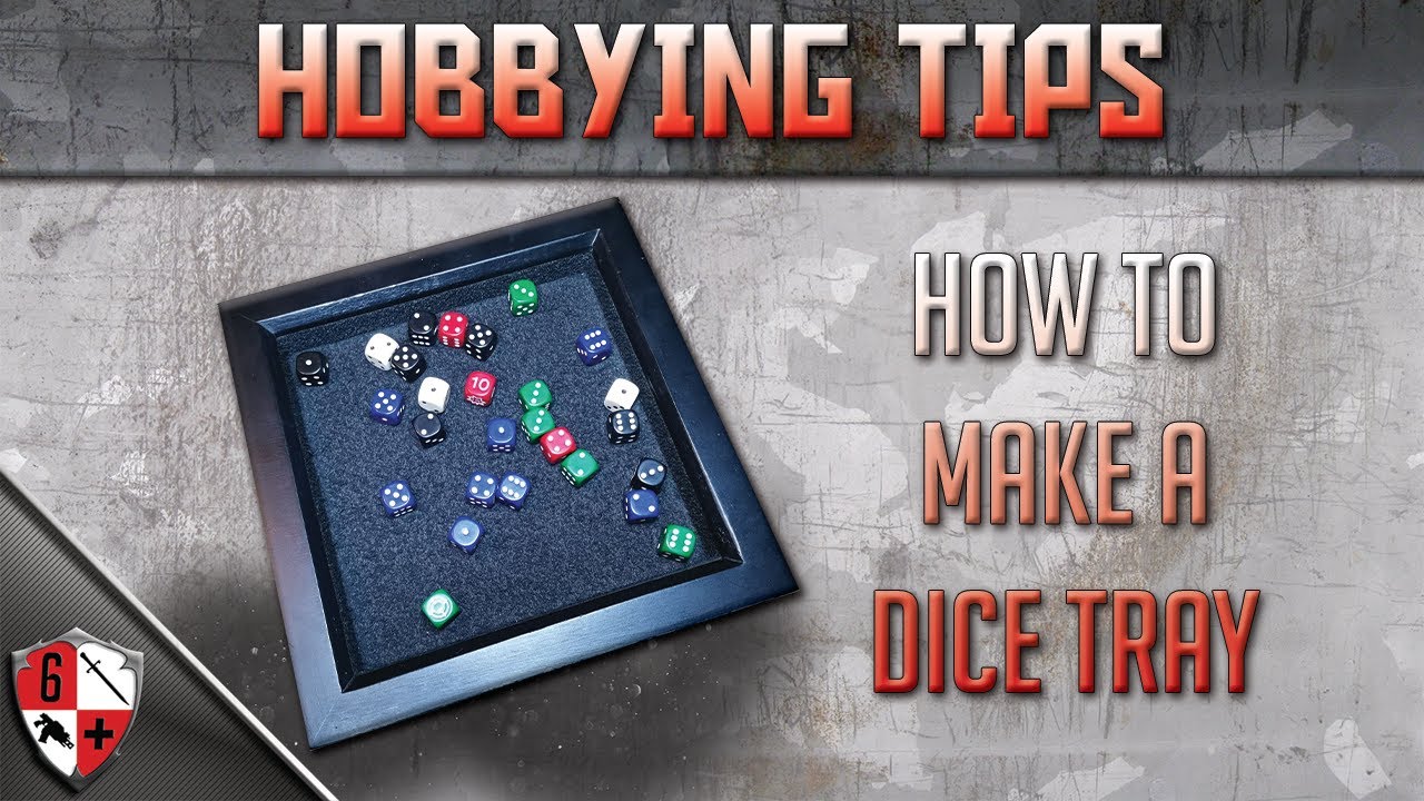 How to make a Custom Dice Tray - Less than &pound;10