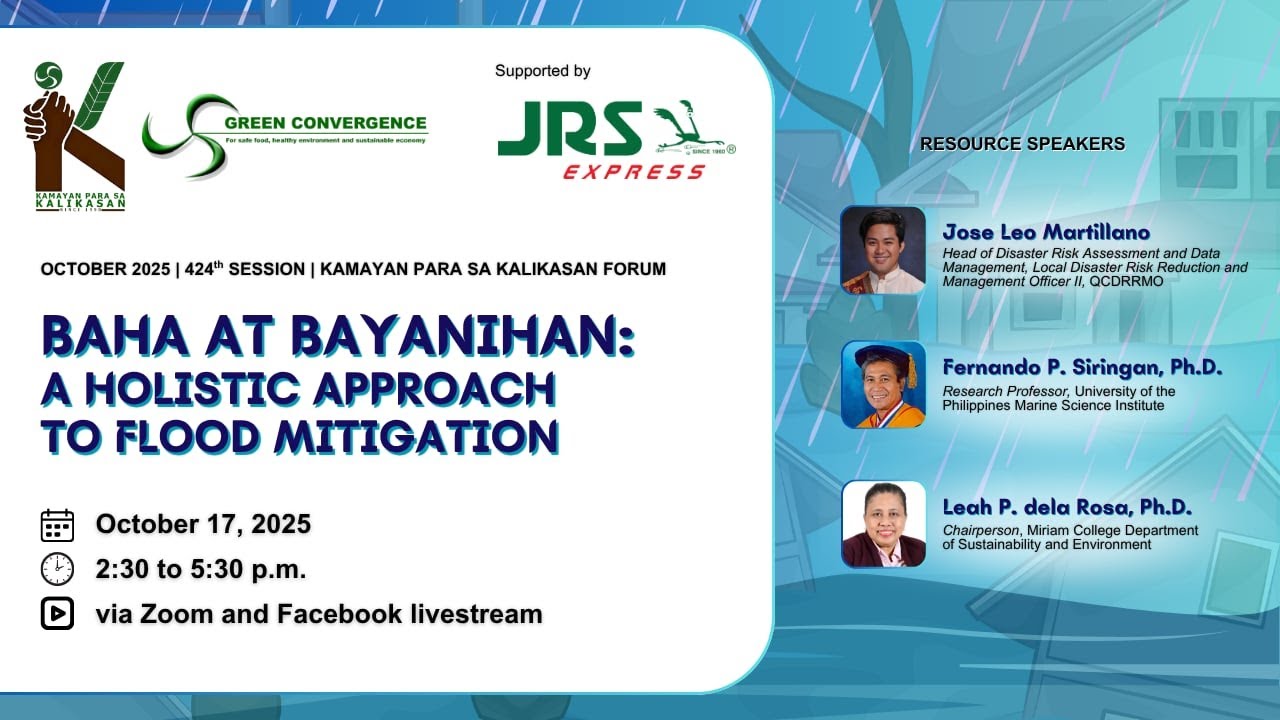 KAMAYAN EP 424, OCT. 17, 2025::BAHA AT BAYANIHAN: A HOLISTIC APPROACH TO FLOOD MITIGATION (PART 1)