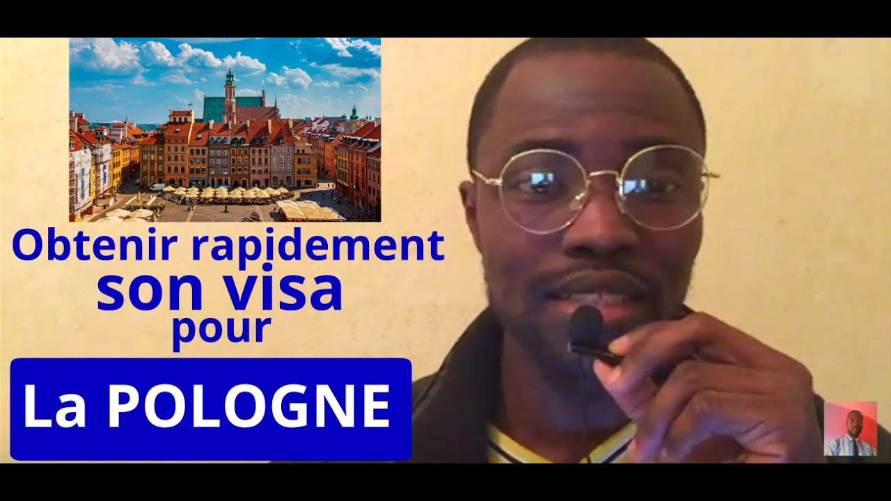 Comment avoir un visa schengen pour la POLOGNE