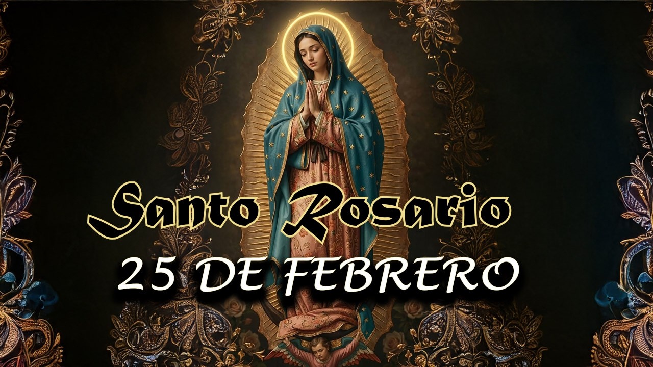 Santo Rosario de hoy MIÉRCOLES 25 de FEBRERO🌿🌺🌿Misterios Gloriosos🌿🌺 Rosario a la Virgen María�