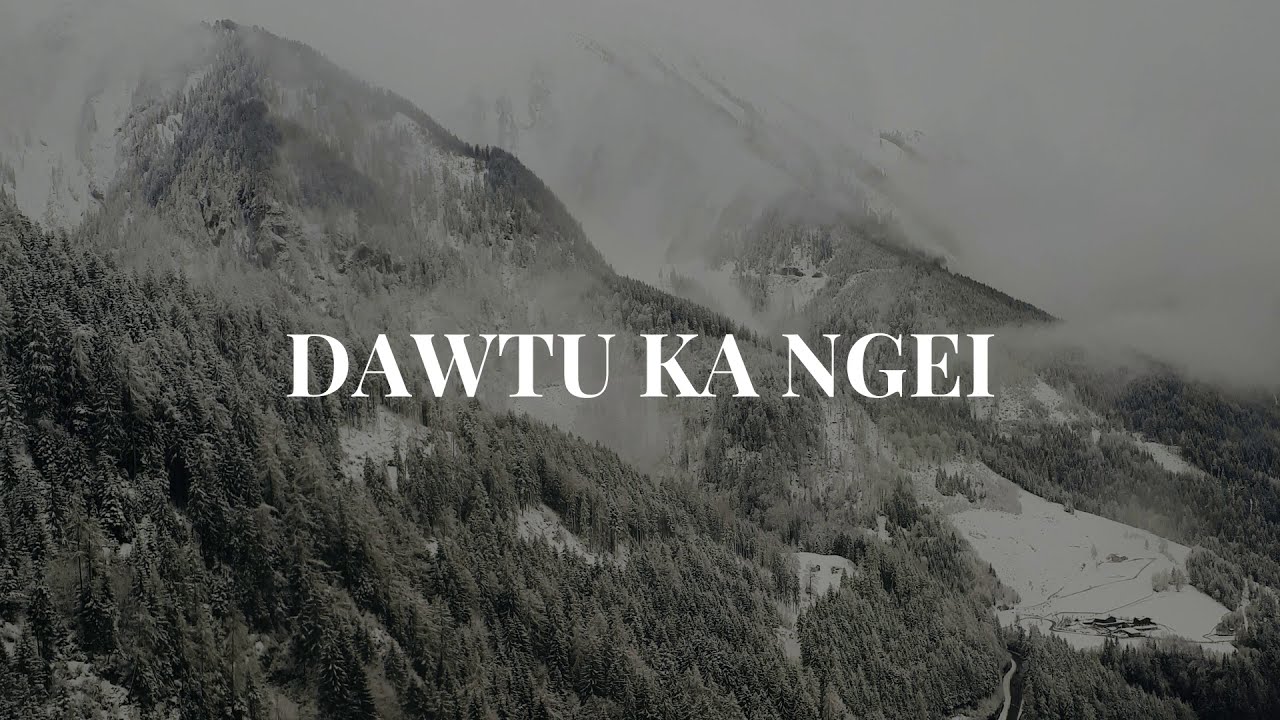 Dawtu Ka Ngei ~ Rachel Hniang || Pathian Hla Lyrics