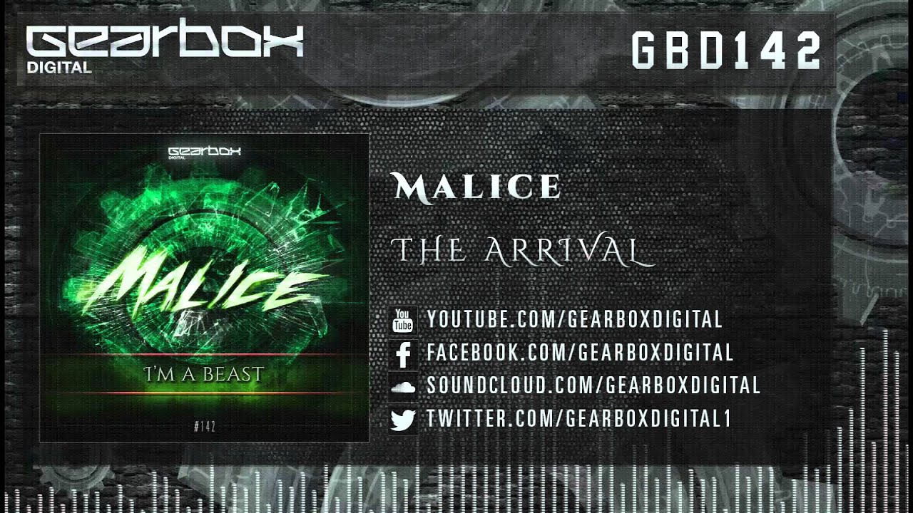 Malice - The Arrival [GBD142]