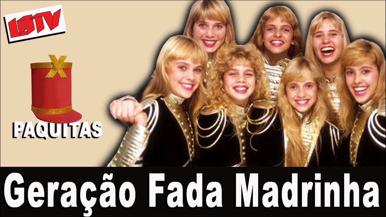 Paquitas Geração Fada Madrinha