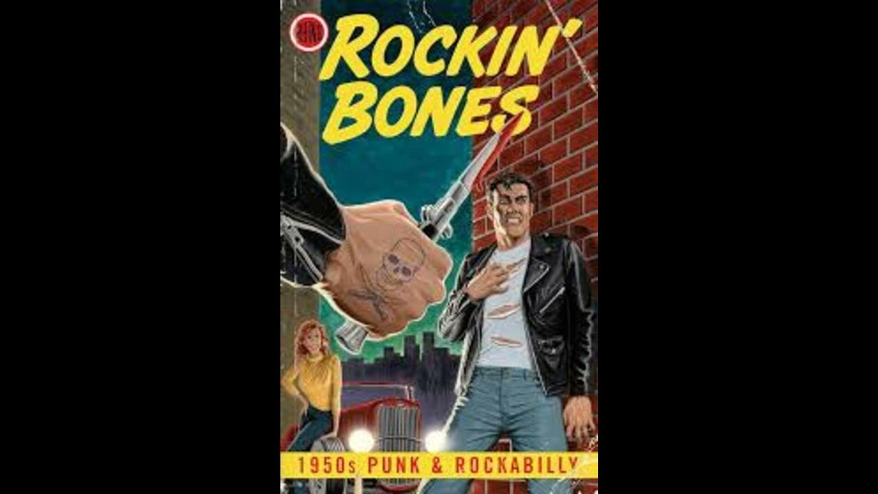 Rockin&rsquo; Bones: 1950s Punk & Rockabilly [Disc 2]