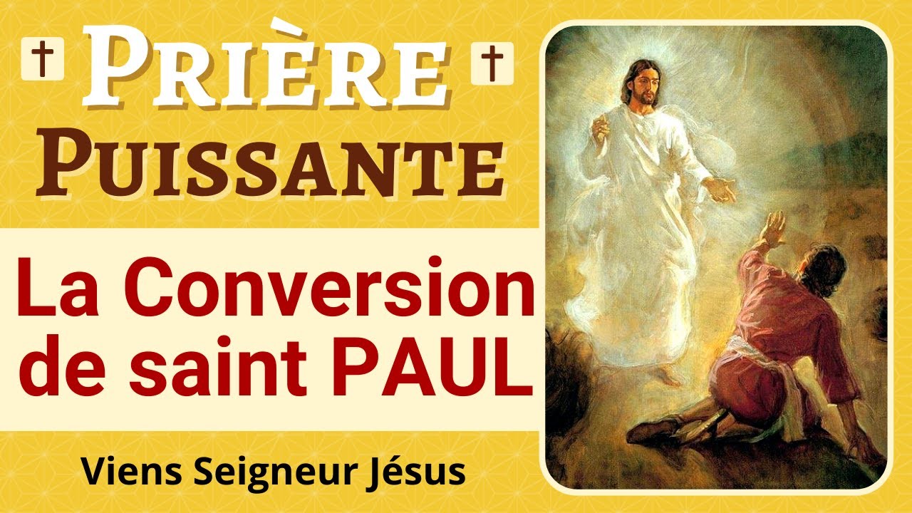 🙏✨ La Conversion de SAINT PAUL - Lecture du livre des Actes des Apôtres et prière à saint Paul