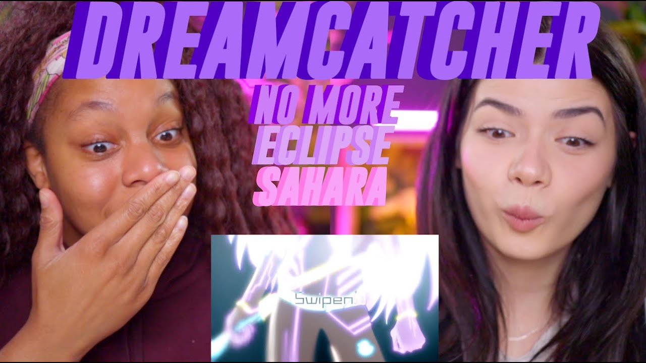 Dreamcatcher Thursday - An amazing trio (No More + Eclipse + Sahara)