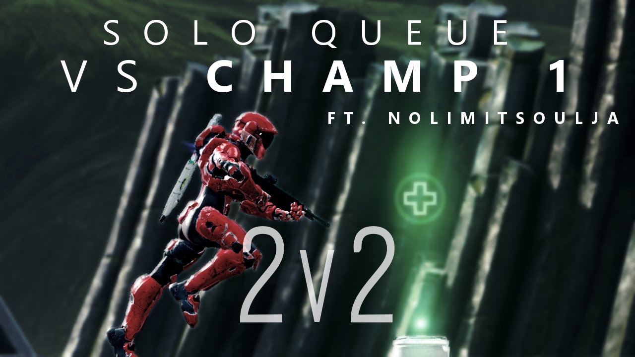 Halo 5 - No Communication Doubles vs. Champ 1 w/ Nolimitsoulja