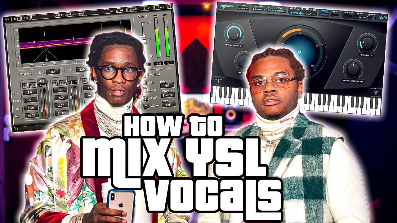 How To Mix YSL Gunna and Young Thug Type Vocals
