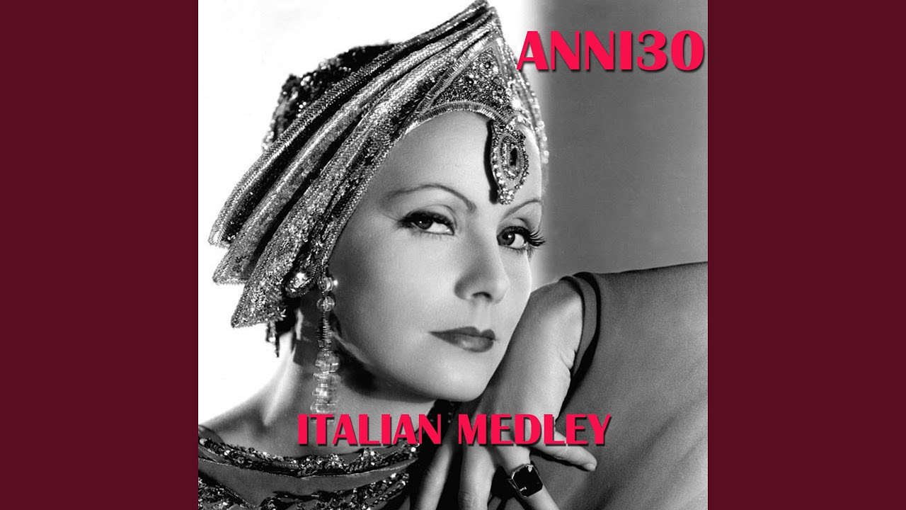 Anni '30 Italian Medley: Parlami d'amore Mari&ugrave; / Maramao perch&eacute; sei morto / Un'ora sola ti...