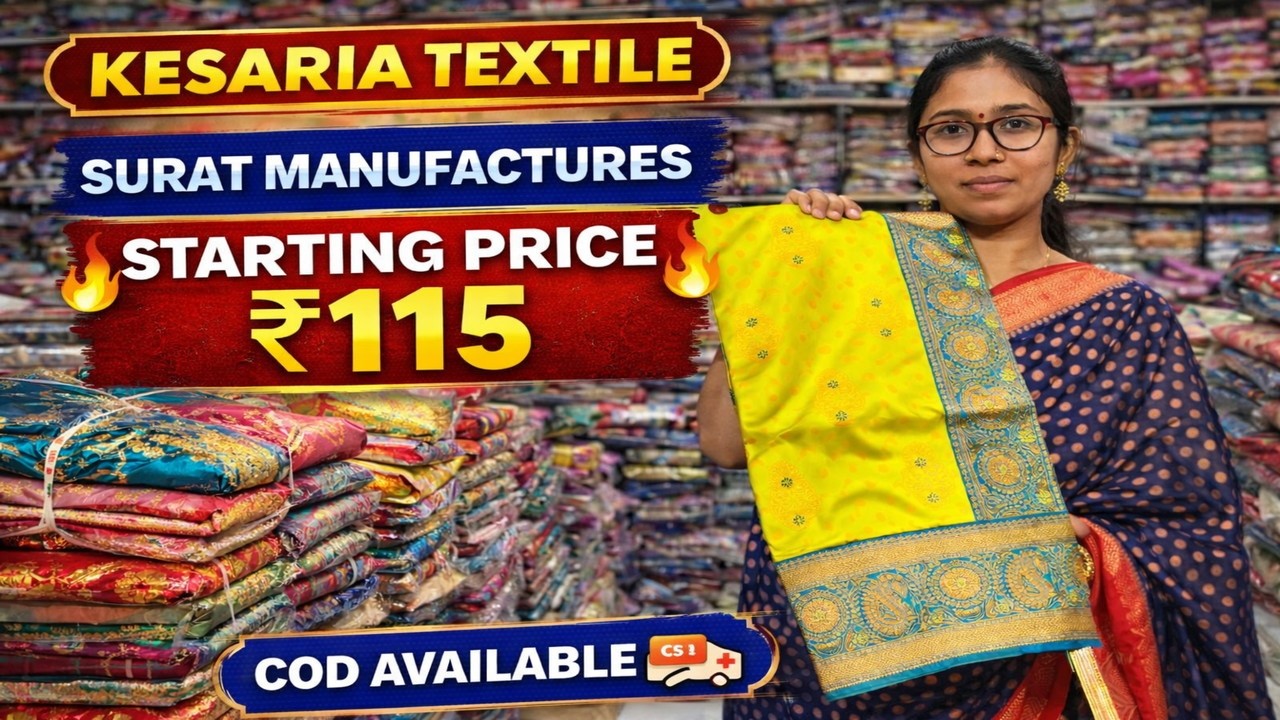 KESARIA TEXTILE||SURAT MANUFACTURES||STARTING PRICE ₹115||COD AVAILABLE@startup sutram